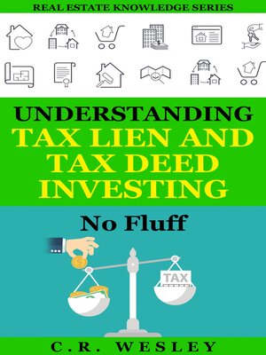 cover image of Understanding Tax Lien and Tax Deed Investing No Fluff eBook